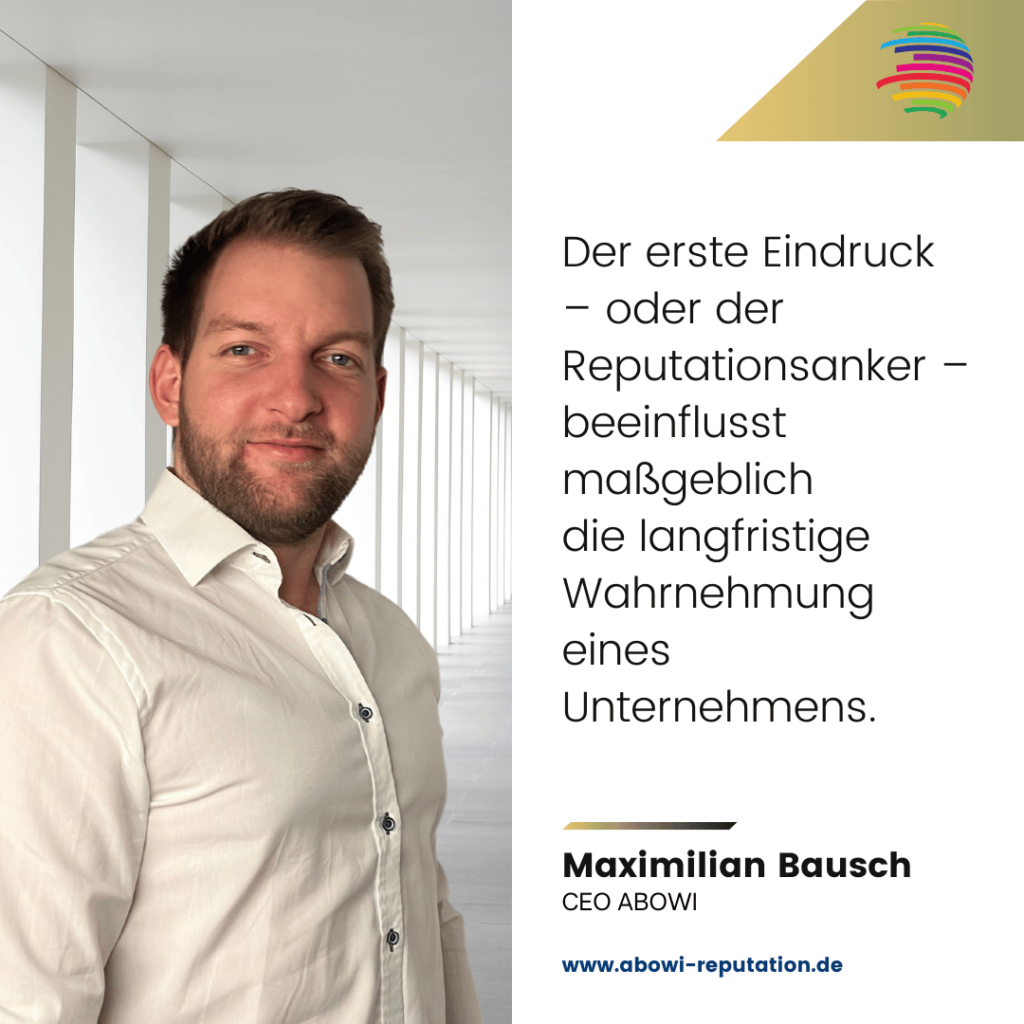 Reputationsanker für Unternehmen aufbaun - Maximilian Bausch