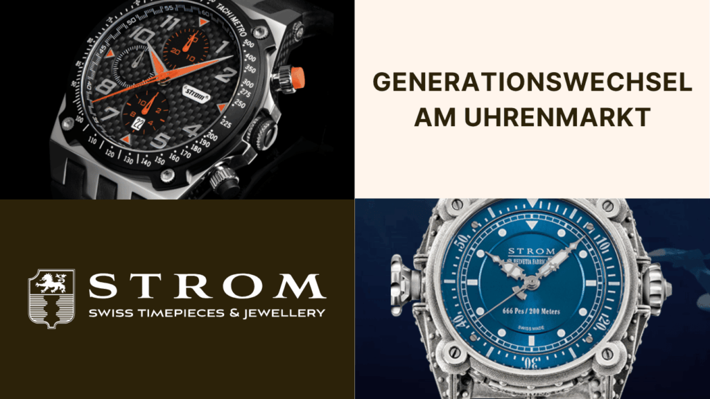 Generationswechsel am Uhrenmarkt - Stromwatch mit Daniel Strom