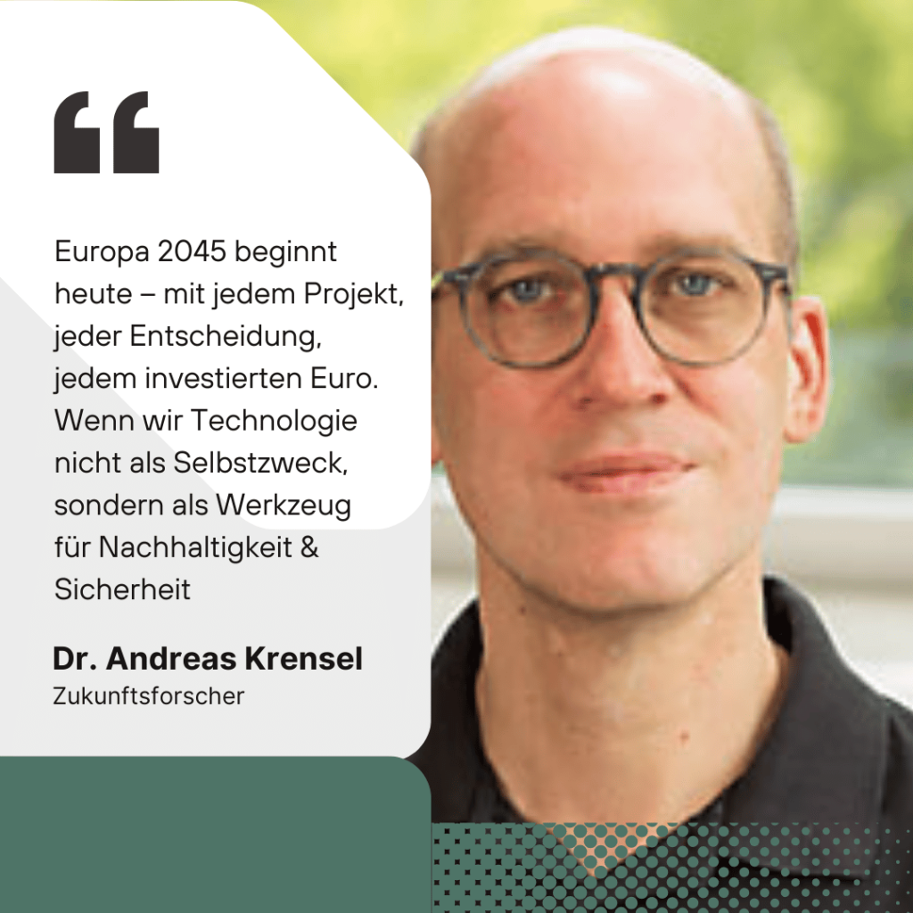 Europas Zukunft 2045 - Dr. Andreas Krensel