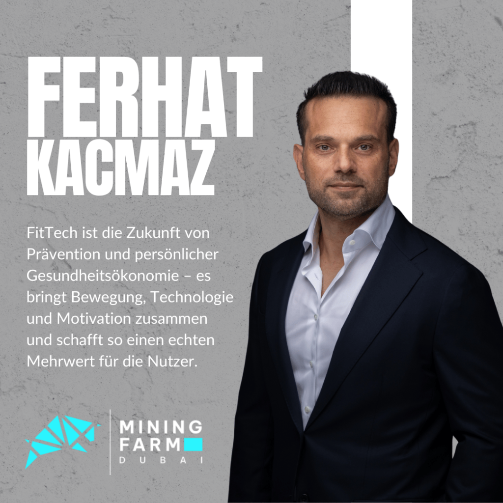 FitTech ist die Zukunft - Ferhat Kacmaz