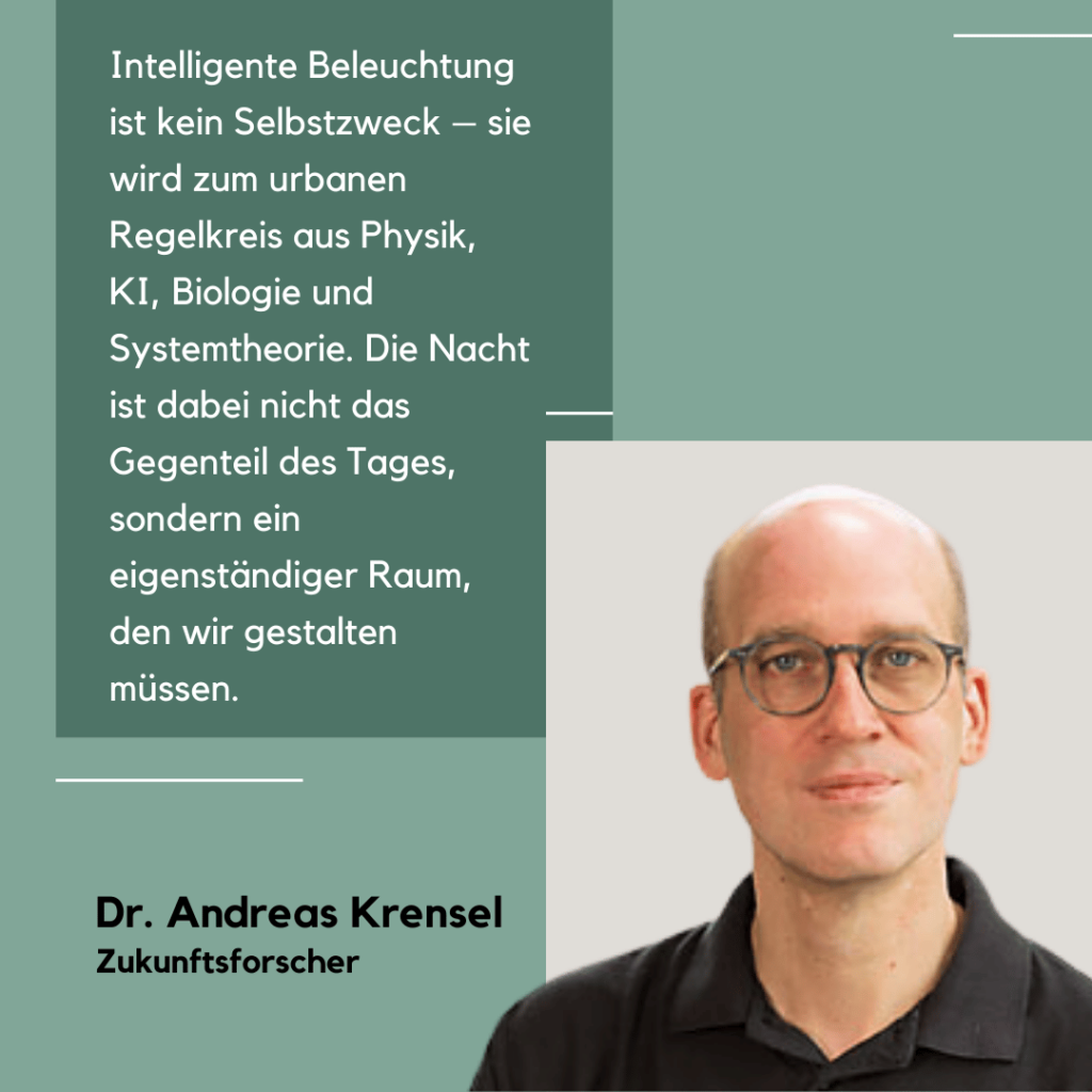 Intelligente Beleuchtung in Städten - Dr. Andreas Krensel