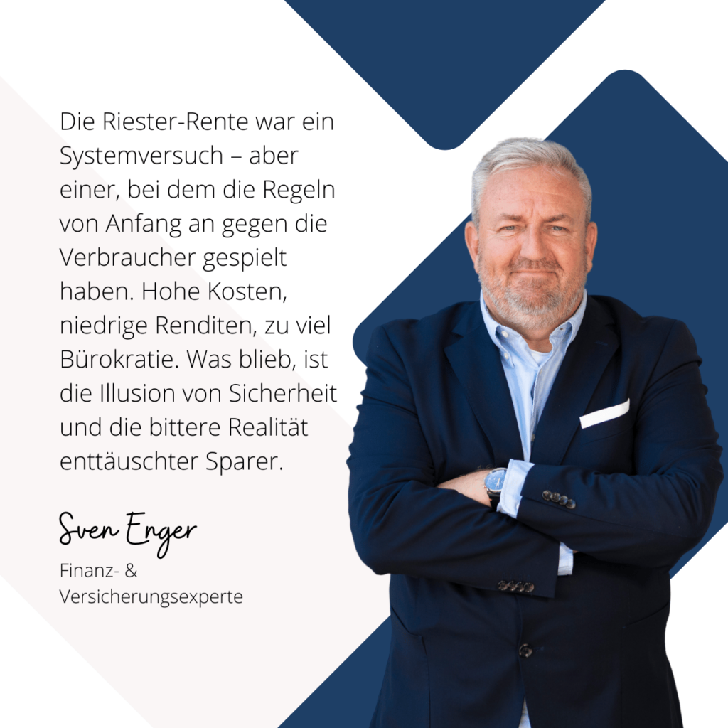 Riester-Rente gegen Verbraucher - Sven Enger